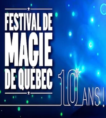 The Quebec City Magic Festival